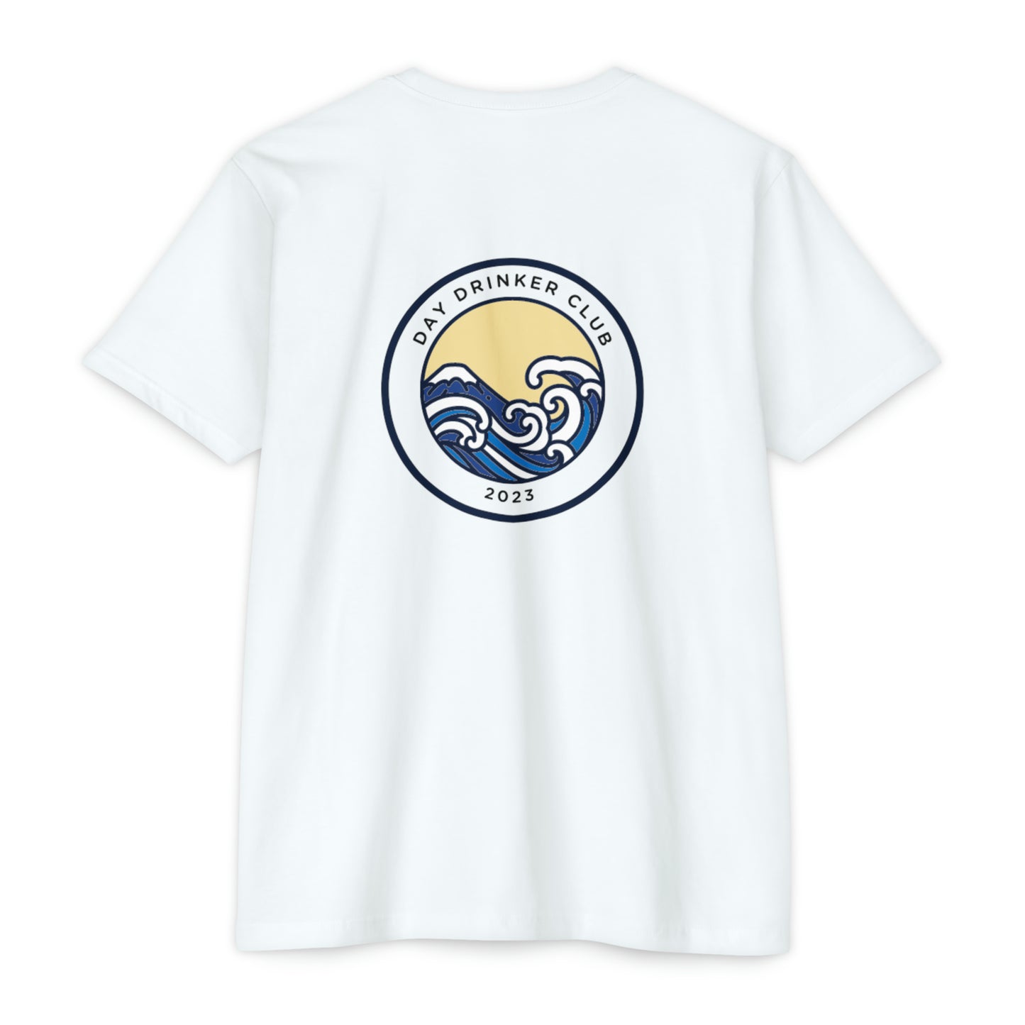 Unisex CVC Jersey T-shirt - Day Drinking Club: The Official T-Shirt of People Who Are Too Lazy to Wait for Happy Hour