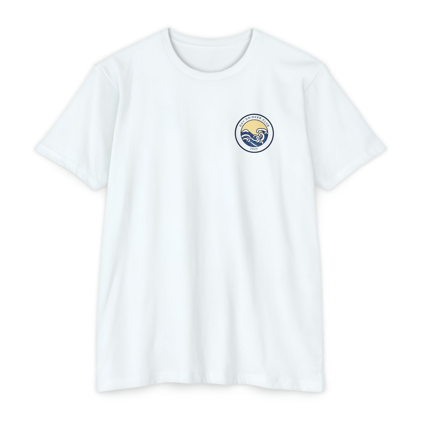 Unisex CVC Jersey T-shirt - Day Drinking Club: The Official T-Shirt of People Who Are Too Lazy to Wait for Happy Hour
